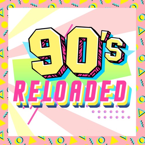 90s Reloaded Vol 01 Full Mixcloud Mix