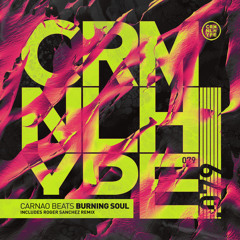 Carnao Beats - Burning Soul (Original Mix)