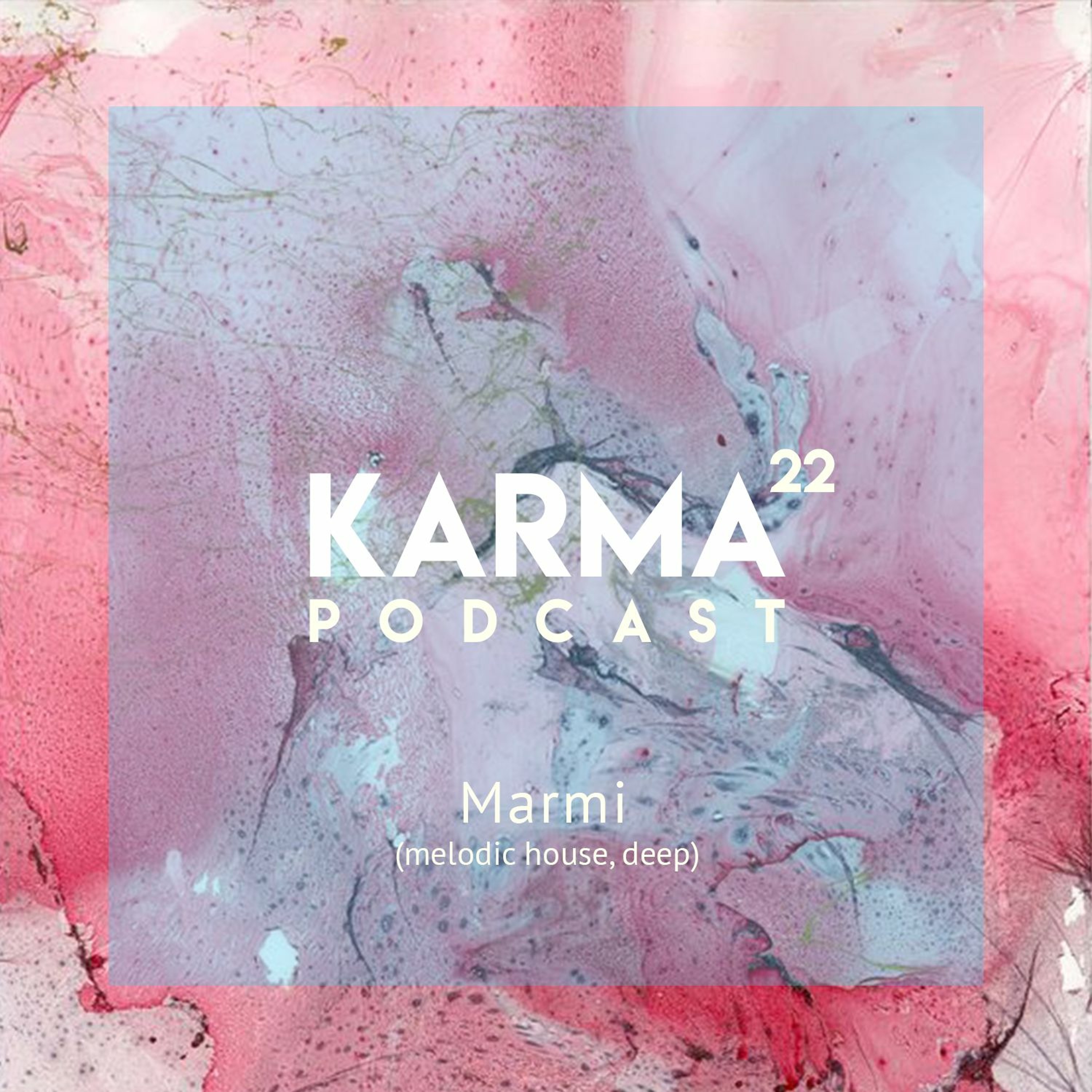 Karma Podcast