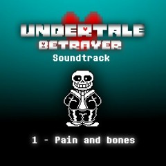 [Undertale:Betrayer Soundtrack] - Phase 1: Pain And Bones (cover)  [.:SPECIAL FLP:.]