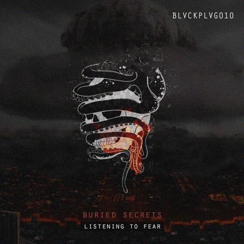 Buried Secret - Listening To Fear