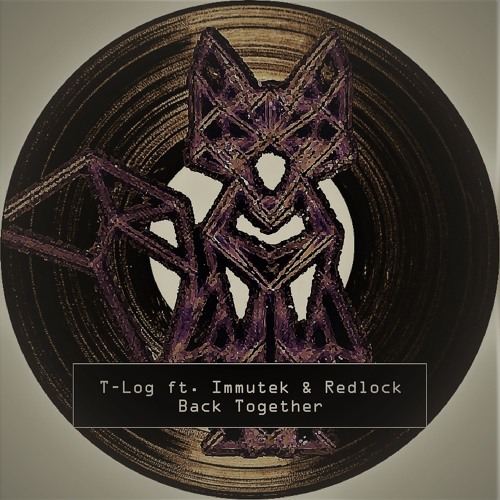 T-Log Ft Immutek & Redlock - Back Together