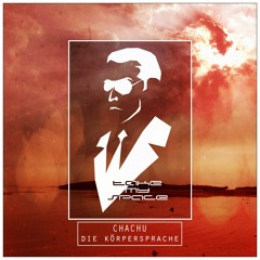 Chachu - Die Körpersprache | TAKE MY MY SPACE