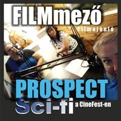 FILMmező - Prospect c. film_20190829