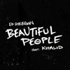 Download Ed Sheeran Feat. Khalid - Beautiful People (DIY Acapella) Ed Sheeran Feat. Khalid - Beautiful People (DIY Acapella)