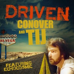 Driven (Conover)- TIJ MIX