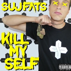 Kill my Self