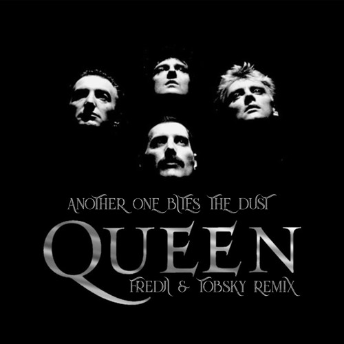 Stream Queen - Another One Bites The Dust (Fredji & Tobsky Remix