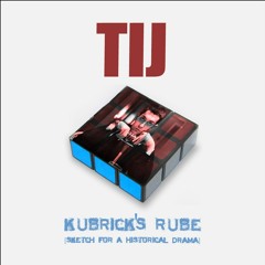 Kubrick's Rube