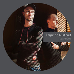 DEEP MVMT Podcast #137 - Imprint District