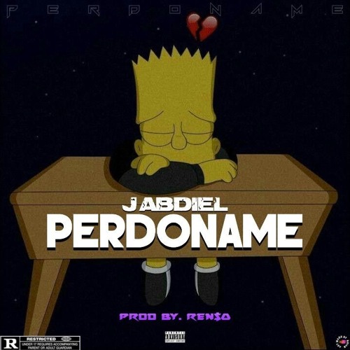 Stream J abdiel - Perdóname by J_abdielll