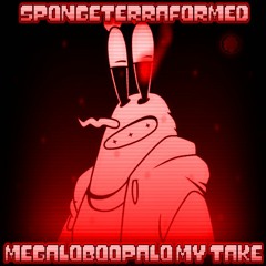 [SpongeFormed AU] MEGALOBOOPALO [My Take] (Krab Borg Megalo)