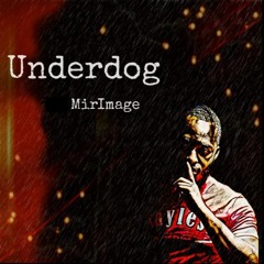UNDERDOG (prod. by LowKik)