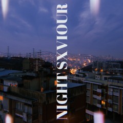 NIGHT SXVIOUR
