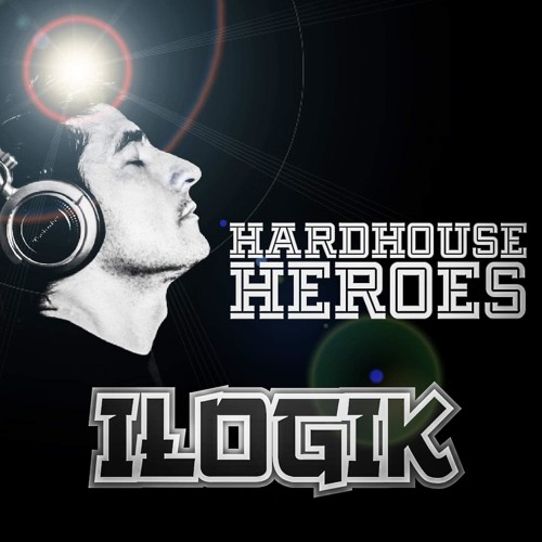 Hardhouse Heroes - Ilogik