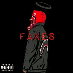 “FAKES” [PROD. NathanielLondon]