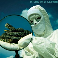 If Life Is A Lesson (click for lyrics)