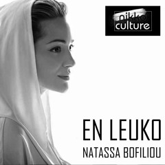 Natassa Bofiliou - En Leuko (Nikko Culture Remix)