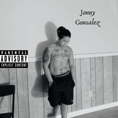 Jonny Gonsalez - Sick n Tired Freestyle ft. Prince Ngu (Official)