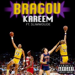 Bragou x SlimmDude - Kareem