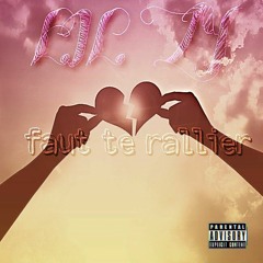 Faut Te Rallier (mixed by Lil Zy)
