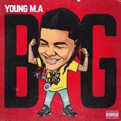 Big Remix ft. Young Ma (prod. Mike Zombie)