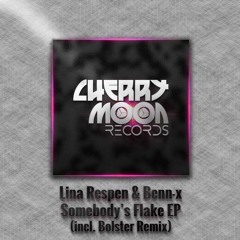 Lina Respen & Benn X - Somebody (Bolster Remix)