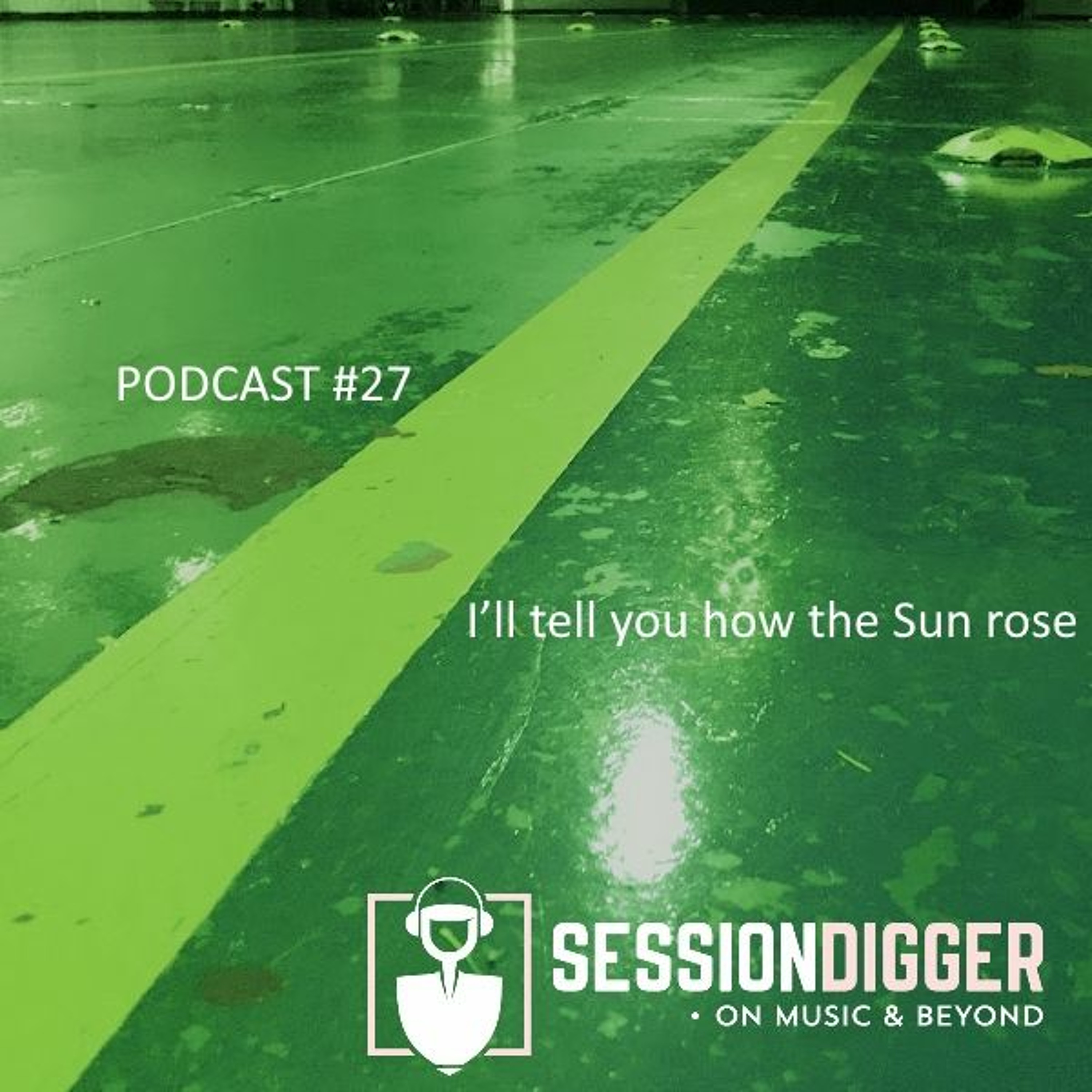 sessiondigger podcast