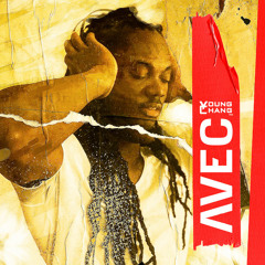 Young Chang Mc - Avec