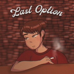 Last Option