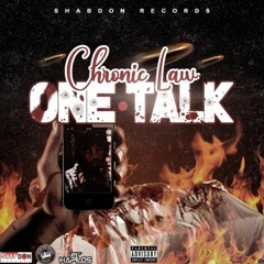 Chronic Law - One Talk (Alkaline Diss)
