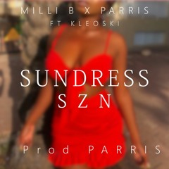 Sundress Szn - MB X PARRIS ft Kleoski