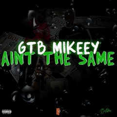 Aint The Same