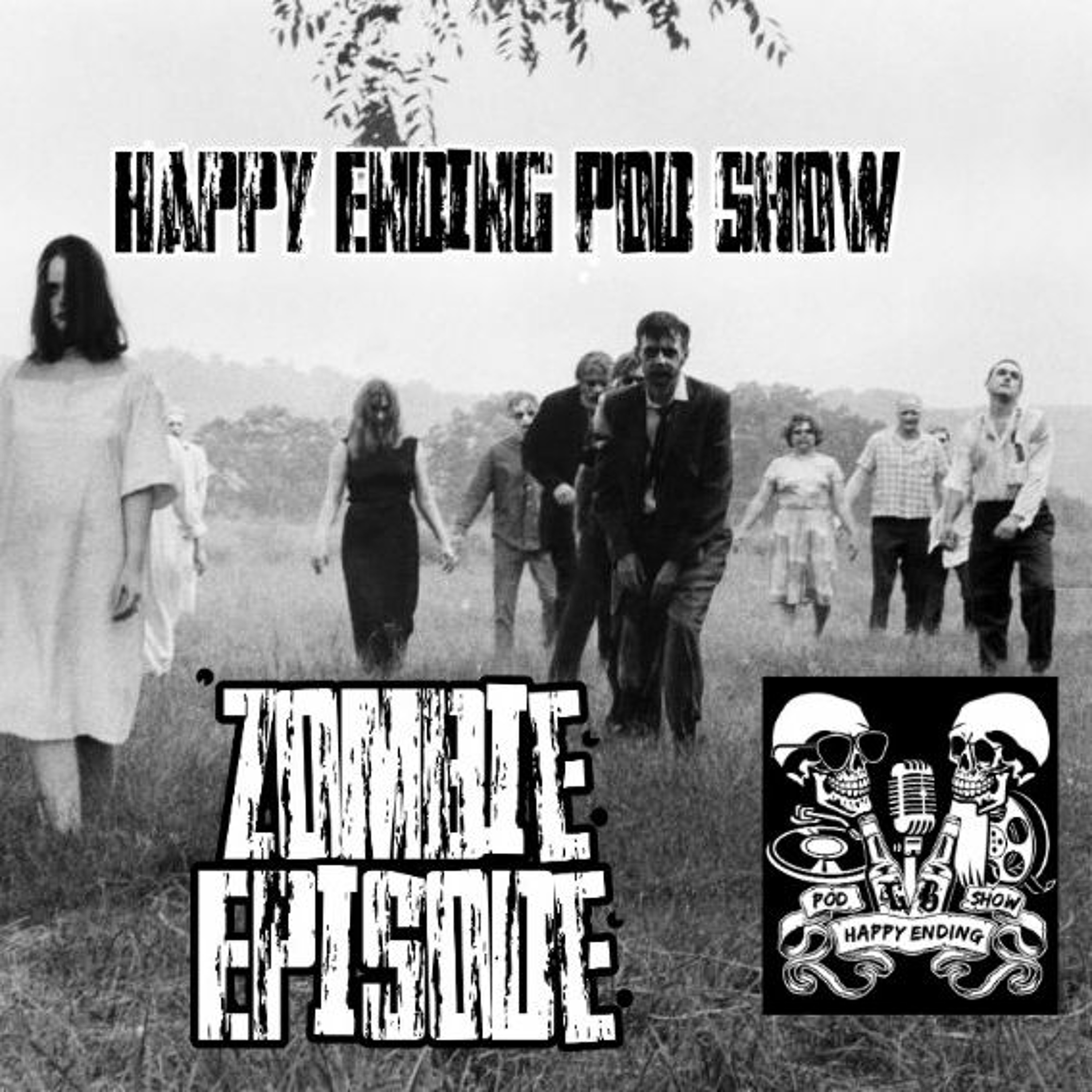 Episode 48  Night of the Happy Ending Pod Show episode artwork