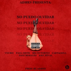 No Puedo Olvidar (Prod. By Admes)
