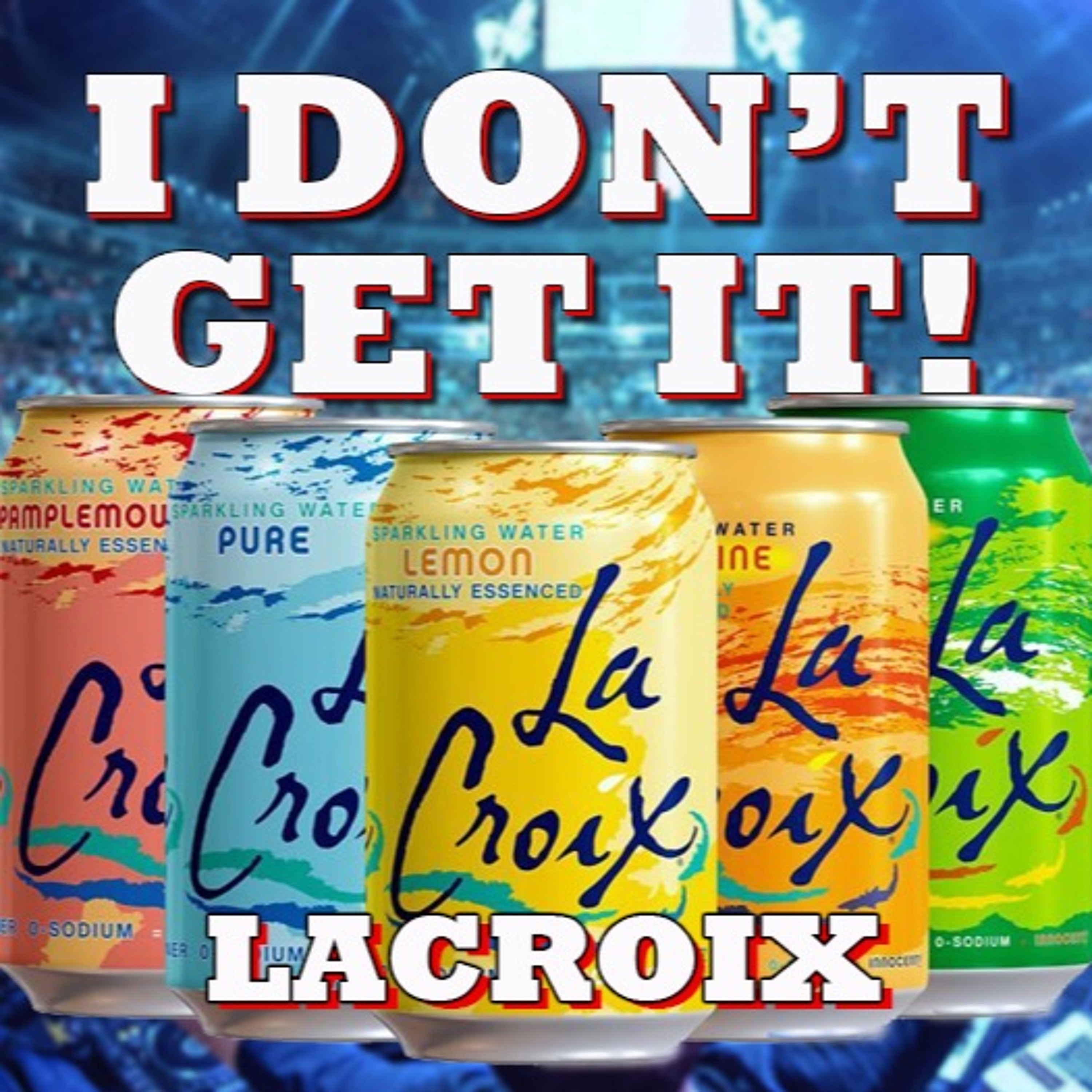 I Don\'t Get It Podcast