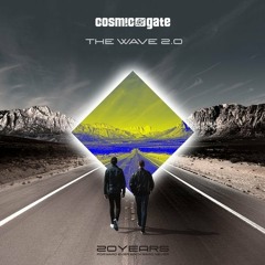 Cosmic Gate - The Wave 2.0 (Extended Mix)[Festival Edit]