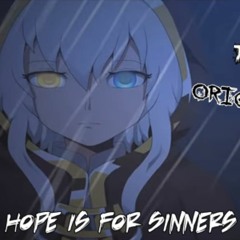 Hope Is For Sinners