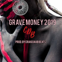 Grave Money 2019 Rap Instrumental Drake Type Beat Prod. by Craig Daub Beats