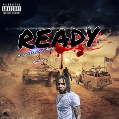 Ready feat.  Yvng hogg & Hotboy