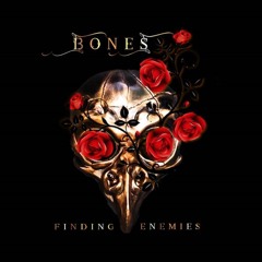 Finding Enemies - Bones