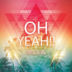 Oh Yeah! - Sabogal (Original Mix)