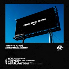 Trippy Ape$ - Television