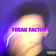 Freak Factory