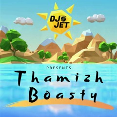 Thamizh Boasty