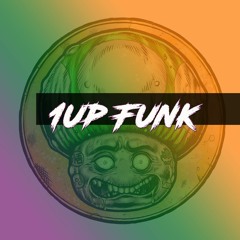 1up Funk - Funk Bars World 3 - 2 - Without The Algorithm