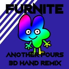 Another Four's 3D Hand Remix