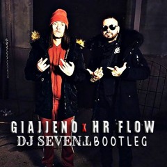 HRflow ft. Giajjenno - Nehéz (DJ SEVENT BOOTLEG)