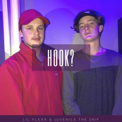 Hook? - Lil Flexa & Juvenile The Drip