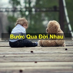 Nonstop – Việt Mix – Bước Qua Đời Nhau Ft Thay Tôi Yêu Cô Ấy – Vol32 DJ Ninh Mix